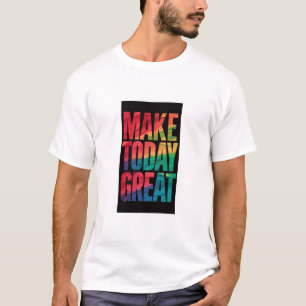 Camiseta Tornar a Tendência Real do Excelente de Hoje