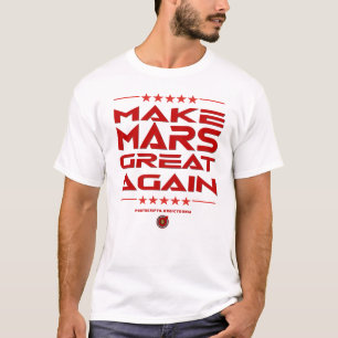Camiseta Tornar Excelente Marte Novamente