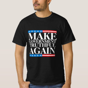 Camiseta Tornar o Governo confiável novamente