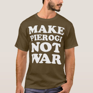 Camiseta Tornar Pierogi Não Legal Guerra Polonês