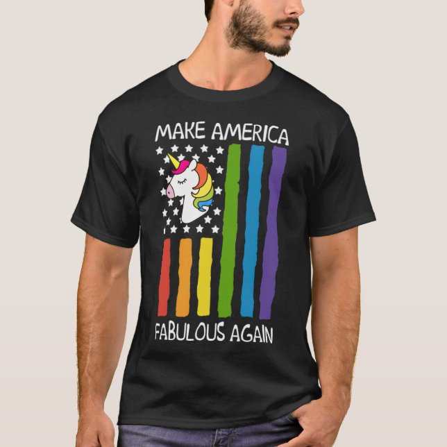 Camiseta Torne a América fabulosa de novo T shirt LGBT - st (Frente)