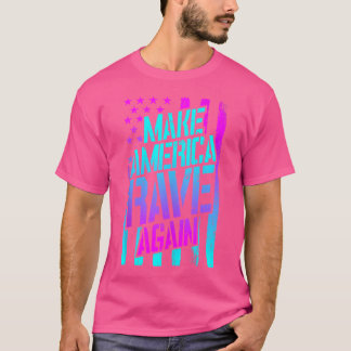 Camiseta Torne A América Rave Novamente O Festival Techno E