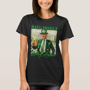Camiseta Torne A América Sortuda Novamente O Dia de São Pat