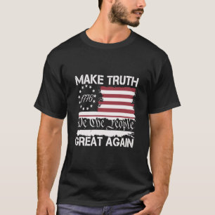 Camiseta Torne a Verdade Grande Novamente