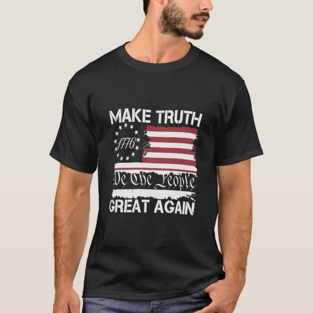 Camiseta Torne a Verdade Grande Novamente (Frente)