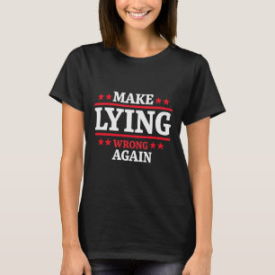 Camiseta Torne Errado Mentir Novamente Anti-Trump Fazer Men