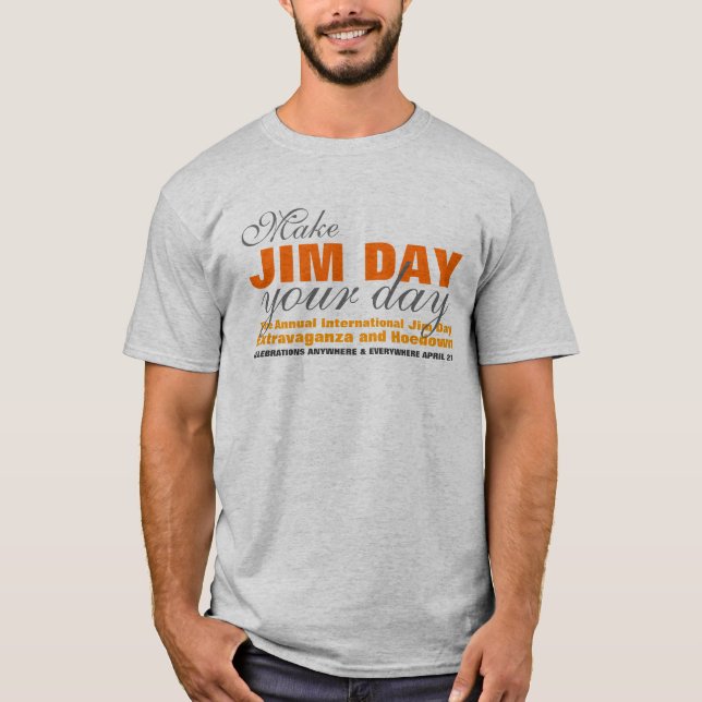 Camiseta Torne Jim Day seu dia (Frente)