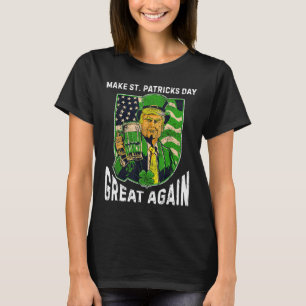 Camiseta Torne O Dia De São Patrício Grande Novamente Funil