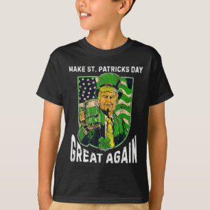 Camiseta Torne o Dia de São Patrício Grande Novamente Roupa