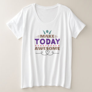 Camiseta Torne o Dia Incrível Tipografia Retro