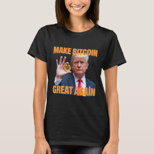 Camiseta Torne O Excelente Bitmoney Novamente Engraçado Tru