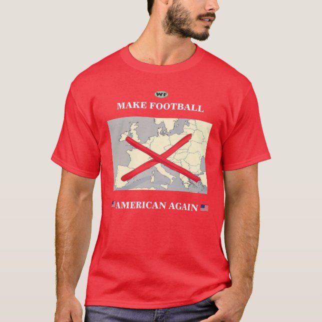 Camiseta Torne o futebol americano novamente (Frente)