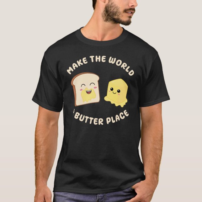 Camiseta Torne o mundo um lugar de manteiga Kawaii Butters (Frente)