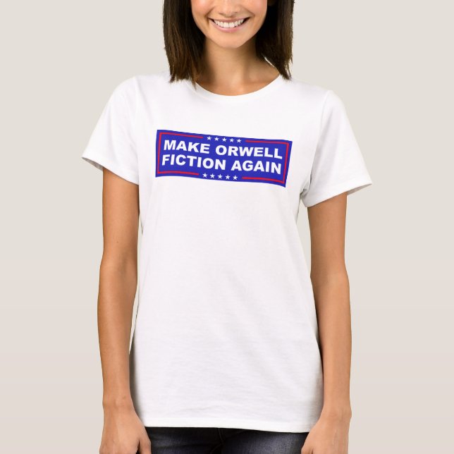 Camiseta Torne Orwell Ficção Novamente (Frente)