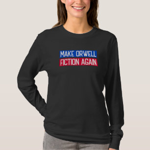 Camiseta Torne Orwell Ficção Novamente Libertário Orwellian