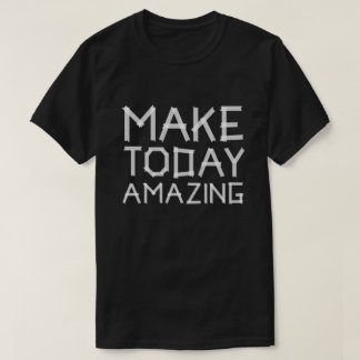 Camiseta Torne-se incrível hoje