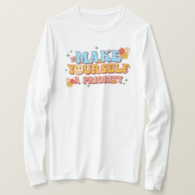 Camiseta Torne-se uma prioridade (Frente do Design)