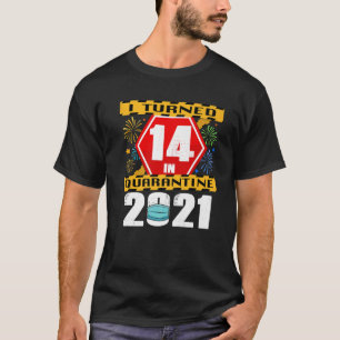Camiseta Tornei-Me 14 No Quarentena De 2021, 14, Aniversári
