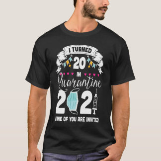 Camiseta Tornei-me 20 no Quarantine Cute 20 no Aniversário 