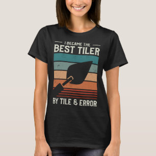 Camiseta Tornei-me O Melhor Ajudante De Obras Em Azulejo & 