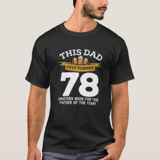 Camiseta Tornei O Pai 78 Da Cerveja, Bebendo 78º Pai, Anive