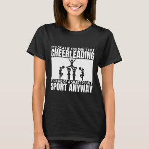 Camiseta Torneio de Cheerleading É Para Pessoas Inteligente