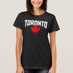 Camiseta Toronto Ontario Canada Maple Leaf Canadian Pride E