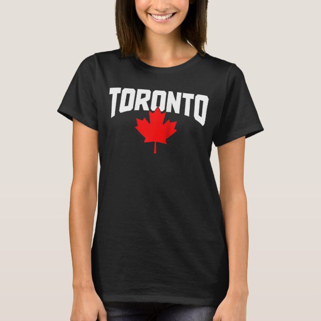 Camiseta Toronto Ontario Canada Maple Leaf Canadian Pride E (Frente)