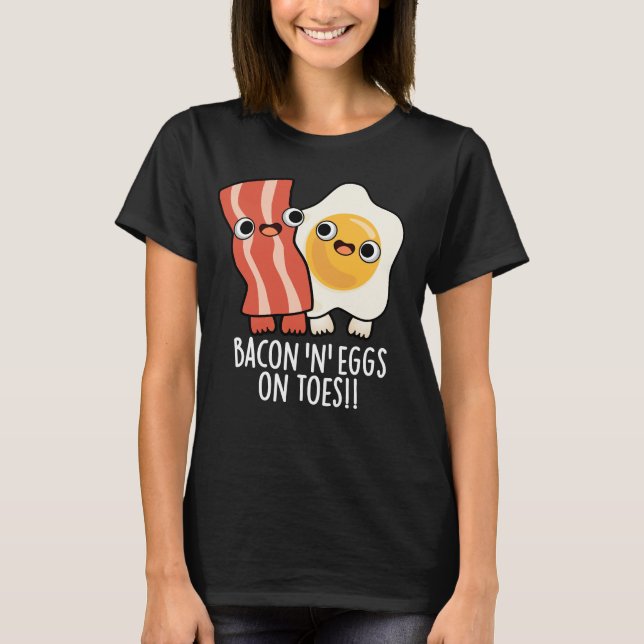 Camiseta Torradas Divertidas com Bacon e Ovos nos Dedos dos (Frente)