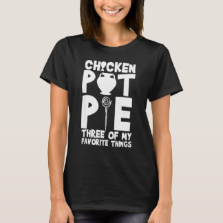 Camiseta Torta De Frango Três Das Minhas Coisas Favoritas H