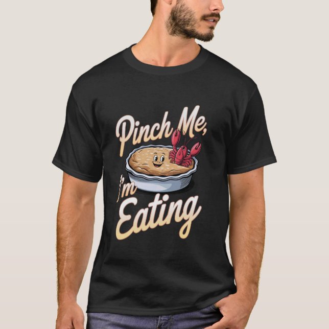 Camiseta Torta de Lagostim Belisca-me, Estou Comendo (Frente)