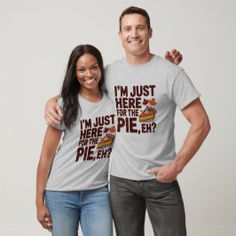 Camiseta Torta Engraçada de Ação de Graças Canadense 'Éh' R