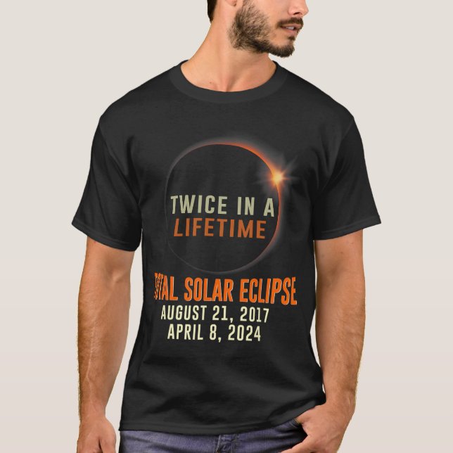 Camiseta Total Eclipse Solar 2024 Totalidade Duas Vezes Em  (Frente)