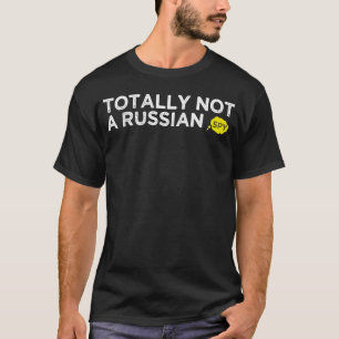 Camiseta totalidade não espião russo