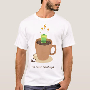 Camiseta Totalmente Carregado Nível de Bateria do Café