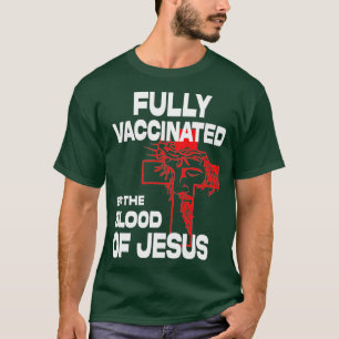 Camiseta Totalmente Vacinado Pelo De Jesus Cristo Cristão E