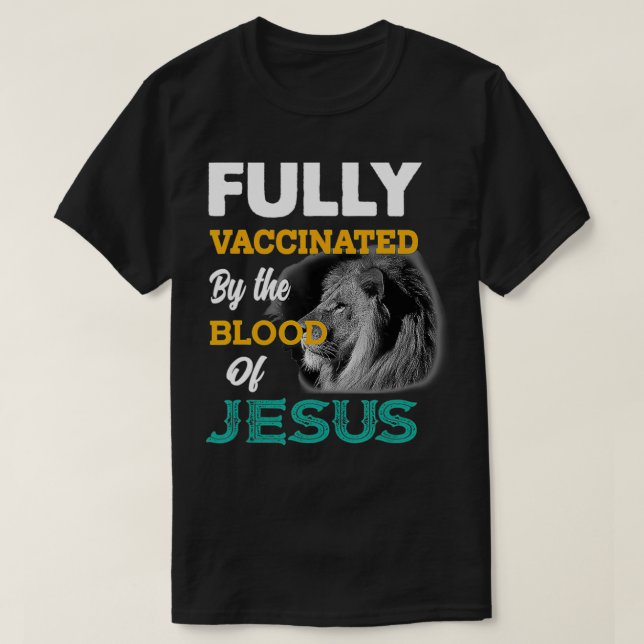 Camiseta Totalmente vacinado pelo sangue de Jesus (Frente do Design)
