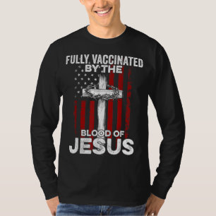 Camiseta Totalmente Vacinado Pelo Sangue De Jesus Christian