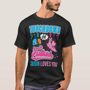 Camiseta Touchdown ou Tutus Prisin ama você novo Gende Bebê