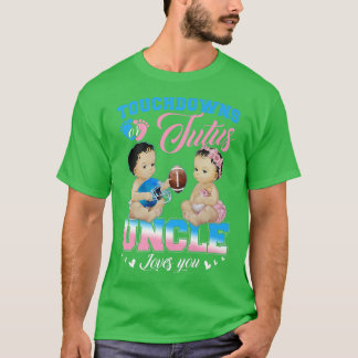 Camiseta Touchdowns ou Tutus Tio ama sua Revelação de Gêner