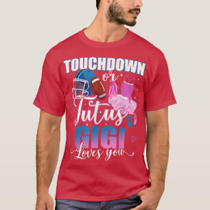 Camiseta Touchdowns Tutus Gigi te ama Parte Revelação de Gê