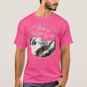 Camiseta Tour Du Mont Blanc Gear European Caminho de Caminh