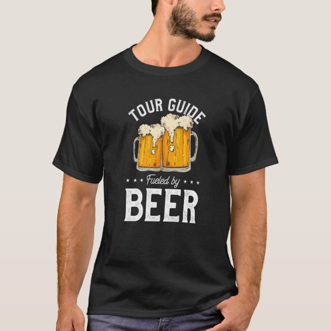 Camiseta Tour Guide Fueled By Beer Tourist Guide Beer Drink (Frente)