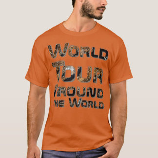 Camiseta Tour mundial pelo mundo