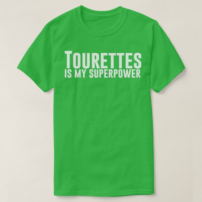 Camiseta Tourettes É O Meu Superpoder (Frente do Design)