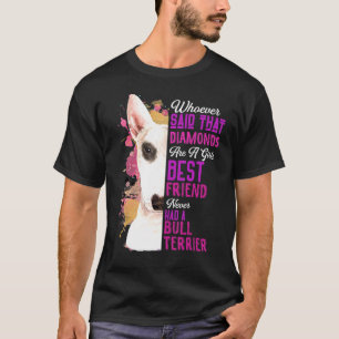 Camiseta Touro Terriers É Uma Menina Melhor Amiga Cachorro 