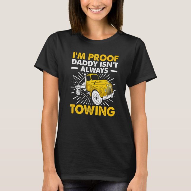 Camiseta Tow Trucker Tow Truck Driver Tow Operator Breakdow (Frente)