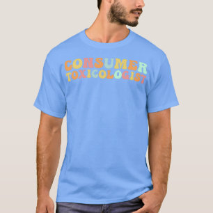 Camiseta Toxicologista do Consumidor
