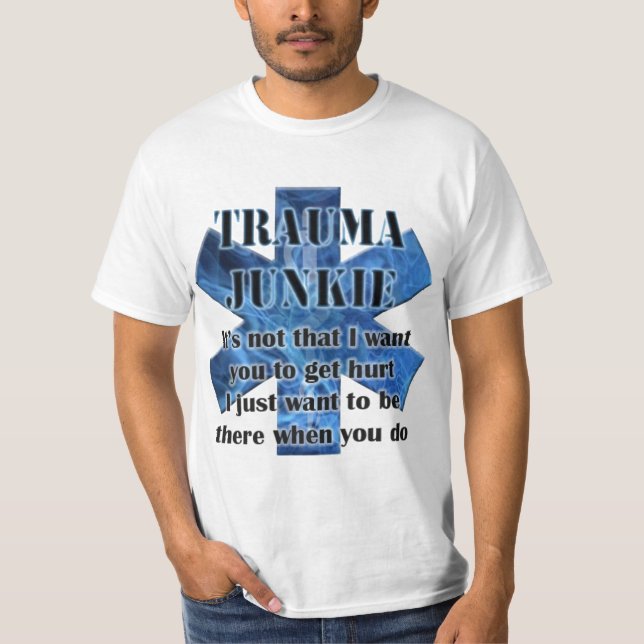 Camiseta toxicómano do paramédico (Frente)