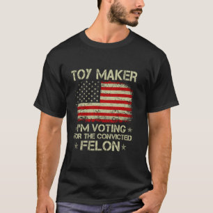 Camiseta TOY MAKER Voto A Favor Do Condenado Felon Engraçad